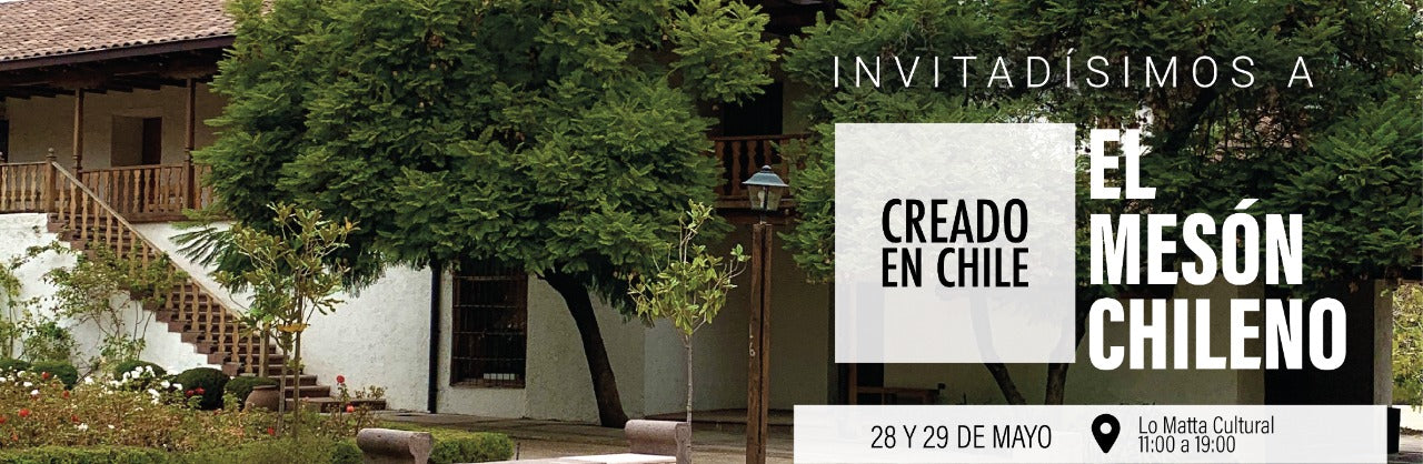 IMPERDIBLE: EL MESÓN CHILENO - 28 y 29 DE MAYO EN LO MATTA CULTURAL