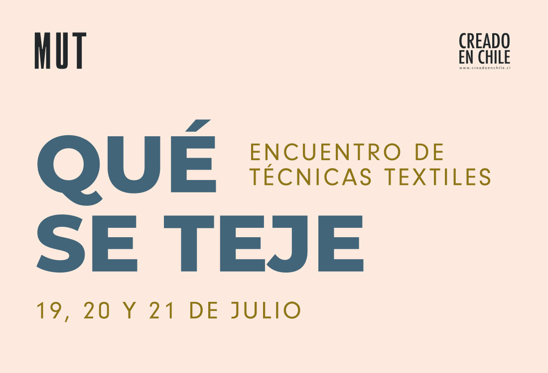Qué se teje - 19 al 21 de julio