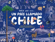 Había una vez un país llamado Chile