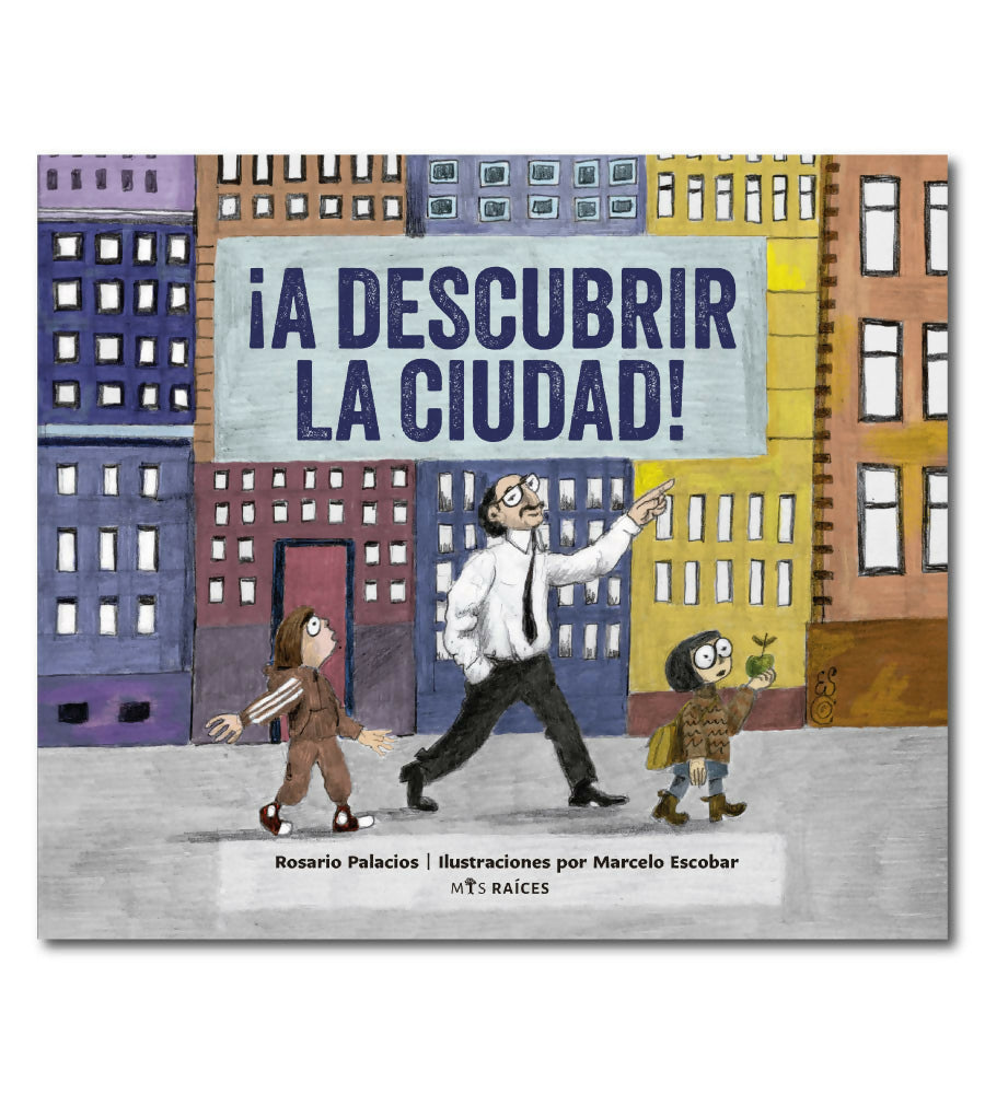 ¡A descubrir la ciudad!