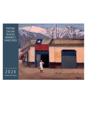 Calendario 2026 Pintura Chilena: Paisajes Urbanos y Campestres