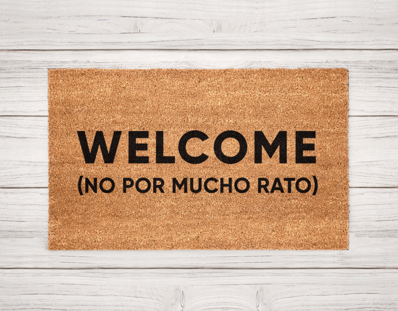 Welcome No Por Mucho Rato