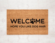 Welcome Hope you like dog hair
