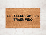 Buenos Amigos Traen Vino