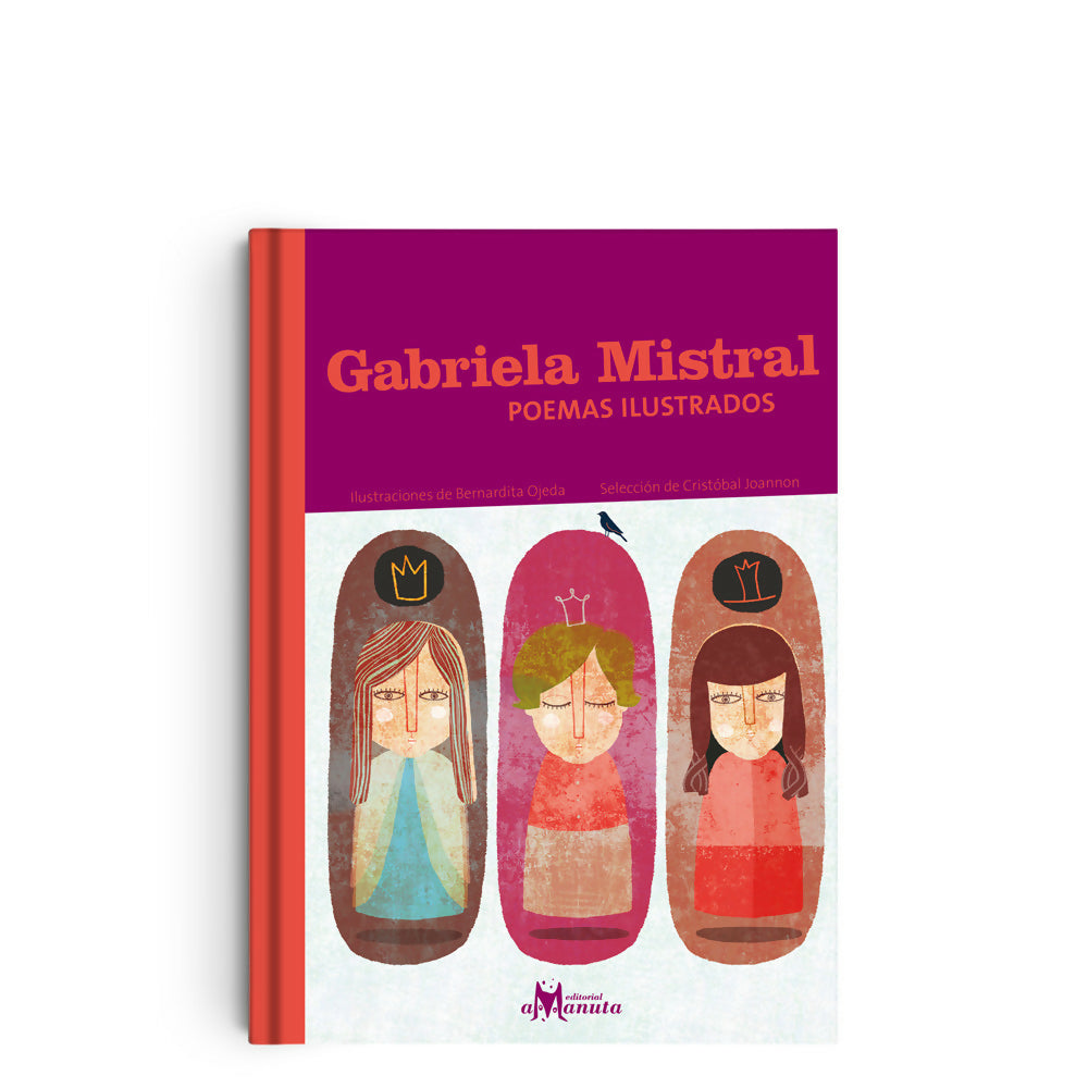 gabriela_mistral_poemas_ilustrados-1-9789563640526