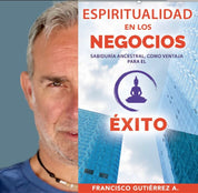 Libro "ESPIRITUALIDAD en los NEGOCIOS"