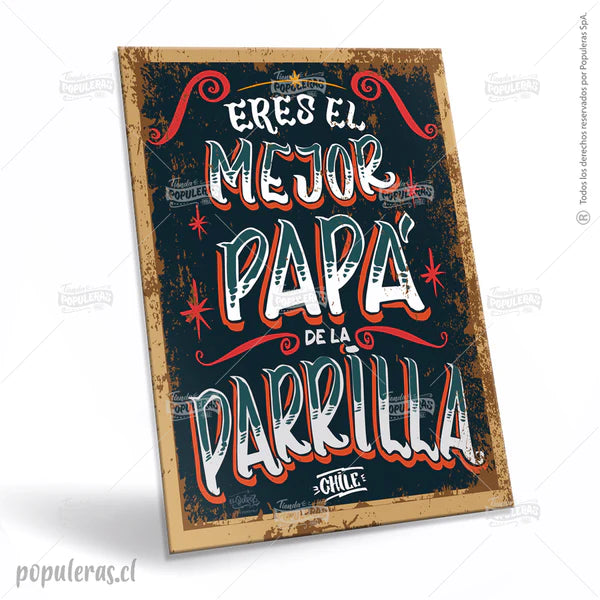 Eres el Mejor Papá de la Parrilla