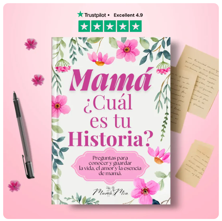 Mamá ¿Cuál es tu Historia?