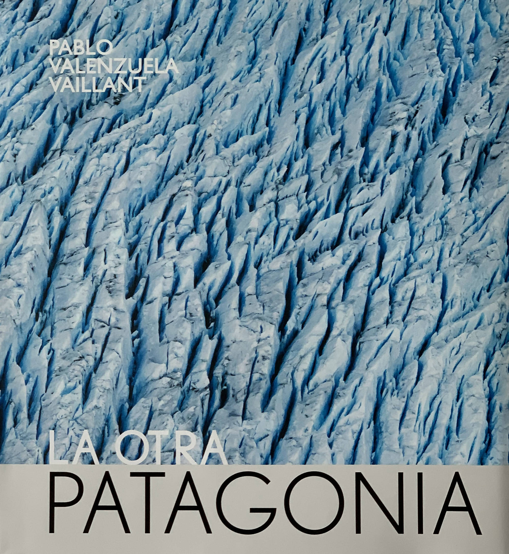 Libro La Otra Patagonia