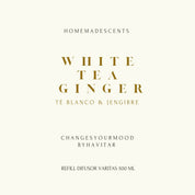 Refill Difusor de varitas 500 ml White Tea Ginger