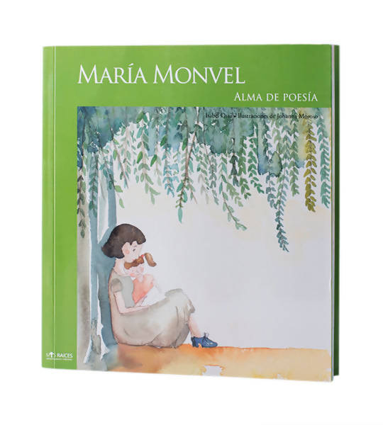 María Monvel. Alma de poesía