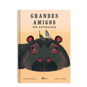 Grandes amigos por naturaleza