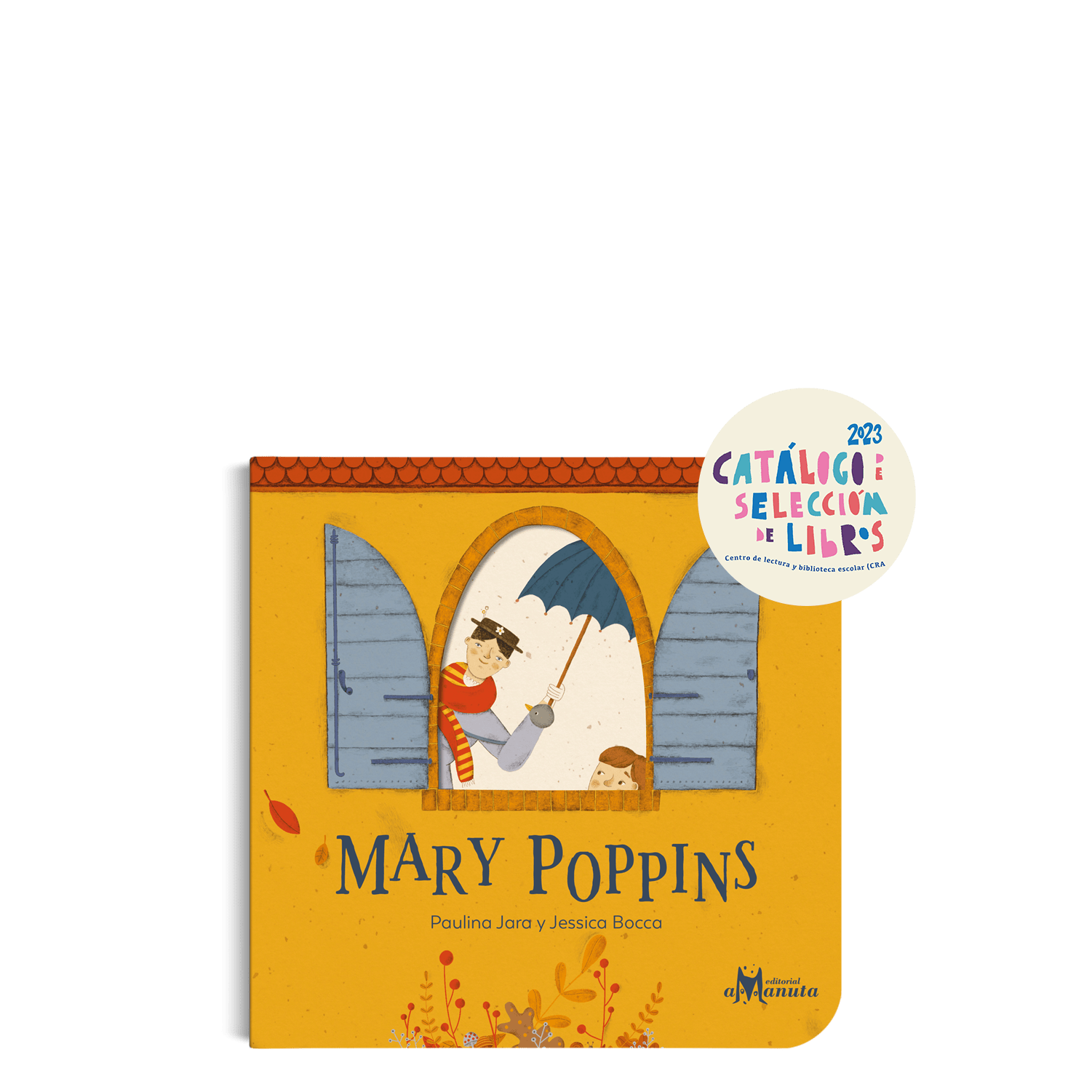 Mary Poppins - Creado en Chile