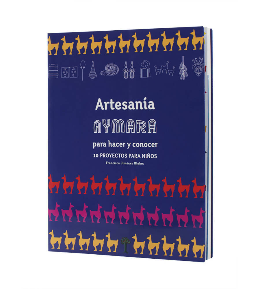 Artesanía Aymara para hacer y conocer